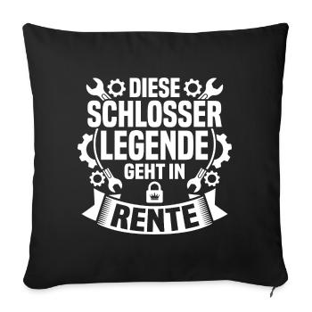Schlosser Legende Geht in Rente Sprüche Ruhestand - Sofakissenbezug 45 x 45 cm - Schwarz - Vorne