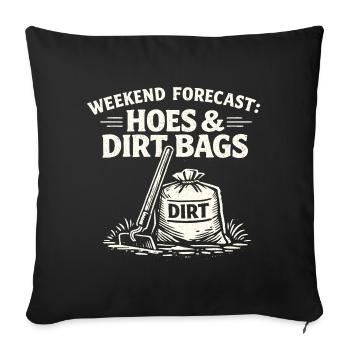 Prévisions du week-end : houes et sacs de terre pour le Gar - Housse de coussin décorative 45 x 45 cm - noir - Devant
