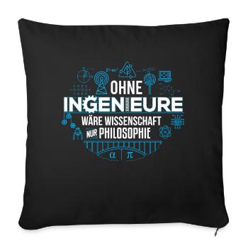 Ingenieur Philosophie Wissenschaft - Sofakissenbezug 45 x 45 cm - Schwarz - Vorne