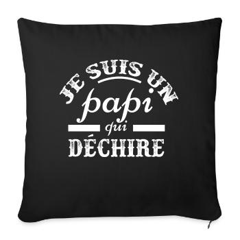 "Papi qui déchire" t-shirt humour papi - Housse de coussin décorative 45 x 45 cm - noir - Devant