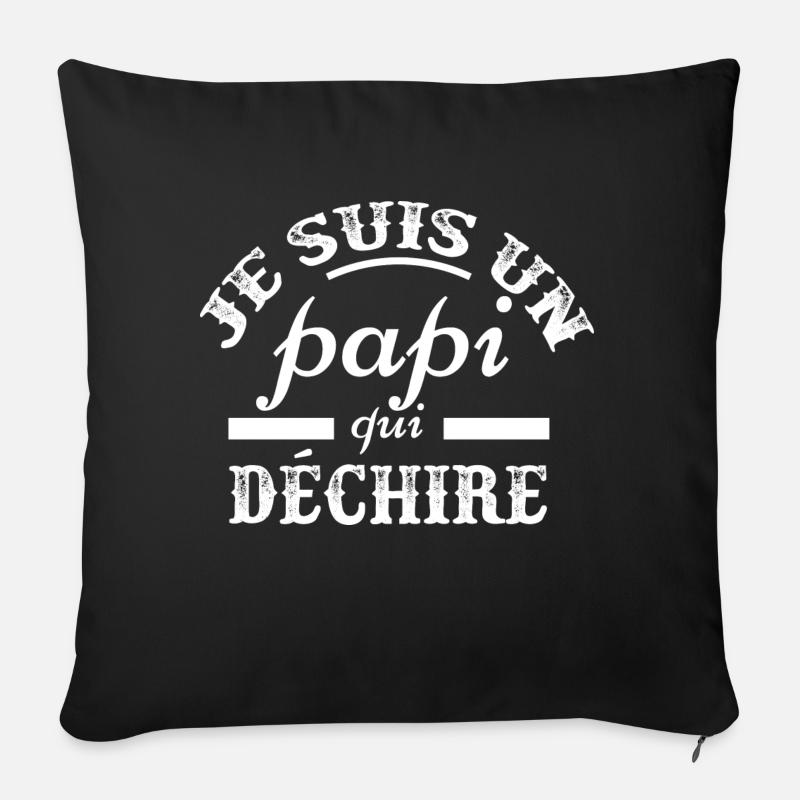 "Papi qui déchire" t-shirt humour papi - Housse de coussin décorative 45 x 45 cm - noir