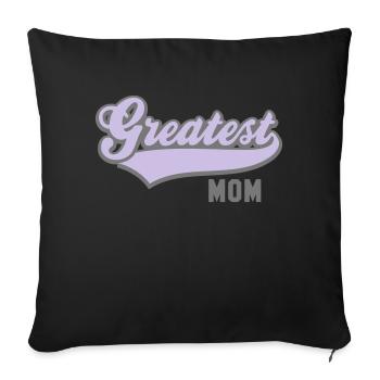 Greatest MOM 2C - Sofakissenbezug 45 x 45 cm - Schwarz - Vorne