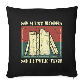 Tant de livres si peu de temps - Housse de coussin décorative 45 x 45 cm - noir - Devant