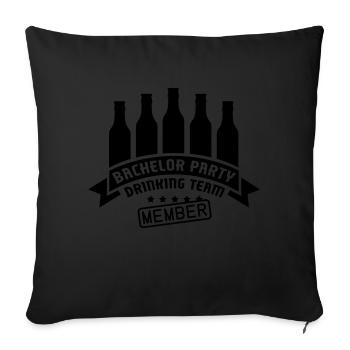 bachelor_party_drinking_team_f1 - Sofakissenbezug 45 x 45 cm - Schwarz - Vorne