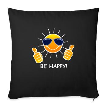 Sun, be happy! - Sofa pillowcase 17,3'' x 17,3'' (45 x 45 cm) - black - Front