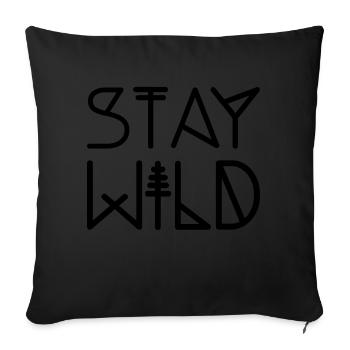 Restez sauvage - Housse de coussin décorative 45 x 45 cm - noir - Devant