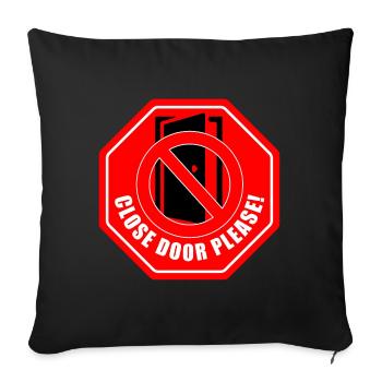 Please close doors | Please close the door - Sofa pillowcase 17,3'' x 17,3'' (45 x 45 cm) - black - Front