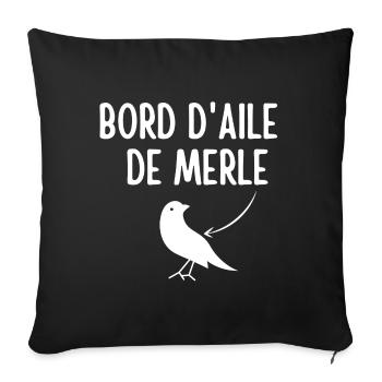 Merle, expression, bord d'aile de merle - Housse de coussin décorative 45 x 45 cm - noir - Devant
