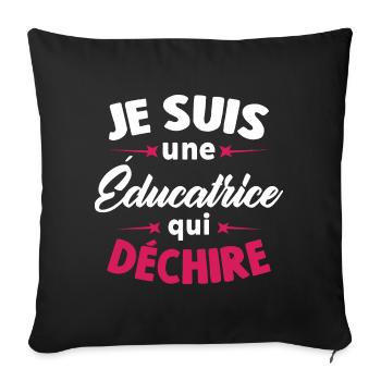 Je Suis Une éducatrice Qui Déchire - Housse de coussin décorative 45 x 45 cm - noir - Devant