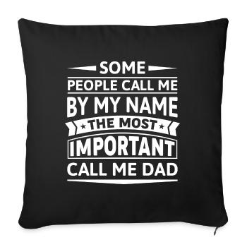 Certaines personnes m’appellent par mon nom - Housse de coussin décorative 45 x 45 cm - noir - Devant