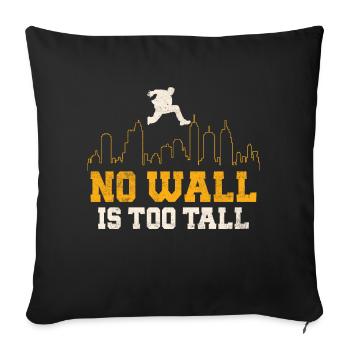 Aucun mur n’est trop grand Parkour Traceur - Housse de coussin décorative 45 x 45 cm - noir - Devant