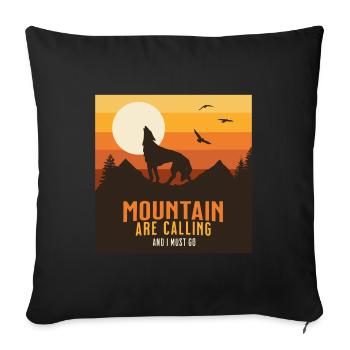 MOUNTAIN ARE CALLING AND I MUST GO - Sofa pillowcase 17,3'' x 17,3'' (45 x 45 cm) - black - Front