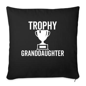 Trophy Granddaughter - Sofa pillowcase 17,3'' x 17,3'' (45 x 45 cm) - black - Front
