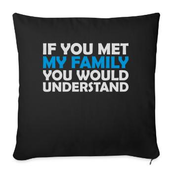 you would understand quote - Sofa pillowcase 17,3'' x 17,3'' (45 x 45 cm) - black - Front