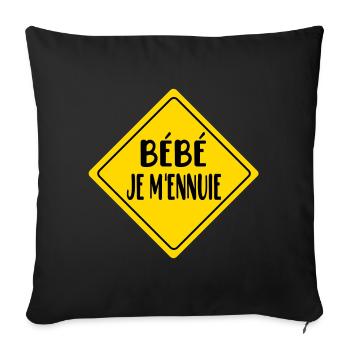 Bébé je m'ennuie t-shirt annonce grossesse - Housse de coussin décorative 45 x 45 cm - noir - Devant