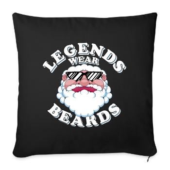 Legends wear beards - Sofa pillowcase 17,3'' x 17,3'' (45 x 45 cm) - black - Front