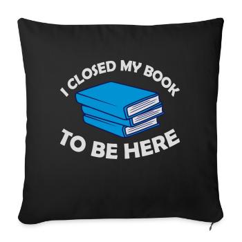 J’ai fermé mon livre - Housse de coussin décorative 45 x 45 cm - noir - Devant
