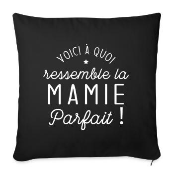 Voici à quoi ressemble une mamie parfaite - Housse de coussin décorative 45 x 45 cm - noir - Devant