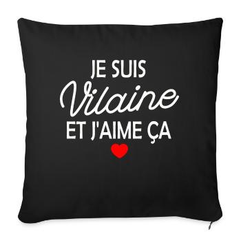 je suis vilaine et j aime ça - Housse de coussin décorative 45 x 45 cm - noir - Devant