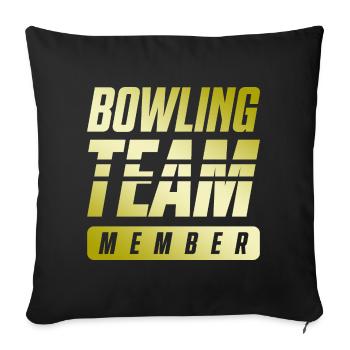 Bowling Team - Sofakissenbezug 45 x 45 cm - Schwarz - Vorne