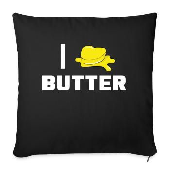 I Love Butter - Sofa pillowcase 17,3'' x 17,3'' (45 x 45 cm) - black - Front