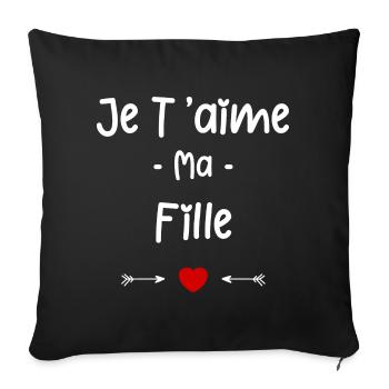 Je t'aime ma Fille - Housse de coussin décorative 45 x 45 cm - noir - Devant