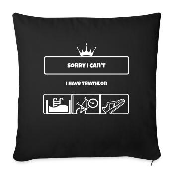 T shirt Sorry I can't i have triathlon EN - Housse de coussin décorative 45 x 45 cm - noir - Devant