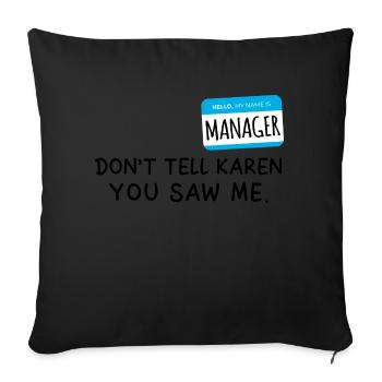 Hallo mein Name ist Manager Ich bin bei Karen Halloween - Sofakissenbezug 45 x 45 cm - Schwarz - Vorne