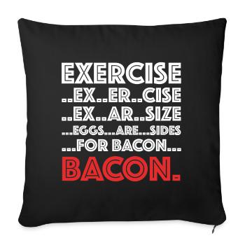 Bacon Training | Beer, grilling, meat, bacon - Sofa pillowcase 17,3'' x 17,3'' (45 x 45 cm) - black - Front