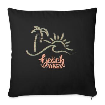 Beach Vibes Summer Beach, Cool Sunset Aesthetic - Sofa pillowcase 17,3'' x 17,3'' (45 x 45 cm) - black - Front