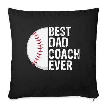 Best Dad Coach Ever Funny Baseball Sport Lovers - Sofa pillowcase 17,3'' x 17,3'' (45 x 45 cm) - black - Front