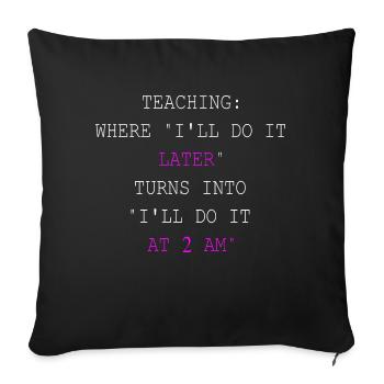 Lustige Lehrergeschenke für Lehrer - Sofakissenbezug 45 x 45 cm - Schwarz - Vorne