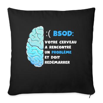 Votre cerveau a rencontré un problème. BSOD - Housse de coussin décorative 45 x 45 cm - noir - Devant