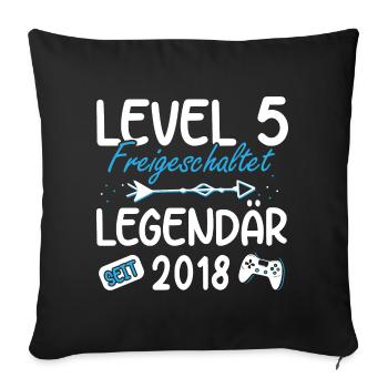 Level 5 Jahre Geburtstagsshirt Gamer 2018 - Sofakissenbezug 45 x 45 cm - Schwarz - Vorne