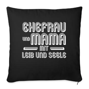 Ehefrau Mutter Mama - Sofakissenbezug 45 x 45 cm - Schwarz - Vorne
