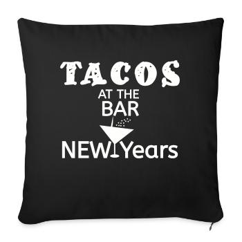 Tacos - Happy New Year - Sofa pillowcase 17,3'' x 17,3'' (45 x 45 cm) - black - Front