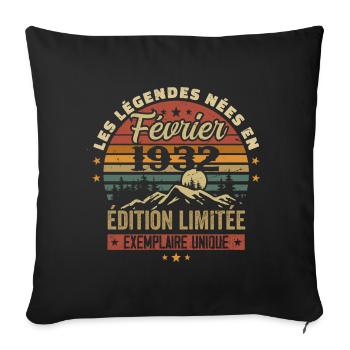 Born In February 1932 Birthday 92 Years Retro 92nd - Sofa pillowcase 17,3'' x 17,3'' (45 x 45 cm) - black - Front