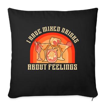 Mixed feelings and exquisite drinks - Sofa pillowcase 17,3'' x 17,3'' (45 x 45 cm) - black - Front