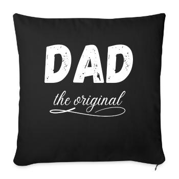 Dad the original - Sofa pillowcase 17,3'' x 17,3'' (45 x 45 cm) - black - Front