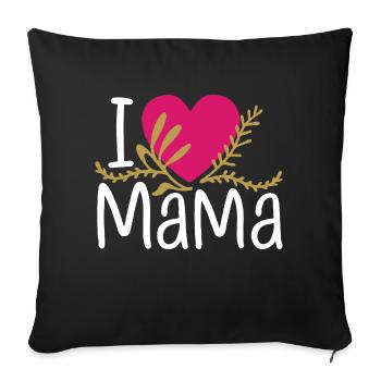 Mama Mother's Day Birthday Gift Idea - Sofa pillowcase 17,3'' x 17,3'' (45 x 45 cm) - black - Front