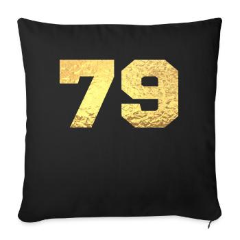 Number 79 Gold Glitter - 79th Anniversary - Sofa pillowcase 17,3'' x 17,3'' (45 x 45 cm) - black - Front