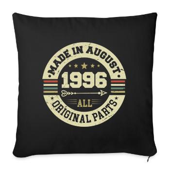August 1996 Birthday present August 1996 August - Sofa pillowcase 17,3'' x 17,3'' (45 x 45 cm) - black - Front