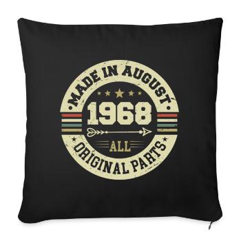 August 1968 Birthday present August 1968 August - Sofa pillowcase 17,3'' x 17,3'' (45 x 45 cm) - black - Front