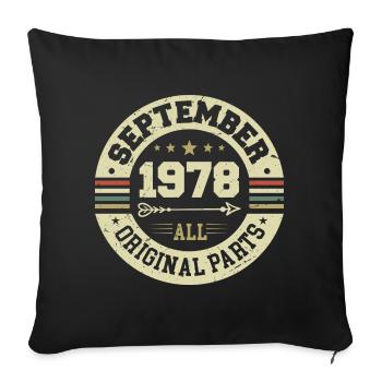 46th birthday 1978 Legendary since September 1978 - Sofa pillowcase 17,3'' x 17,3'' (45 x 45 cm) - black - Front