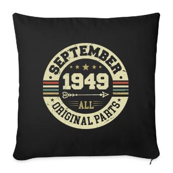 75th birthday 1949 Legendary since September 1949 - Sofa pillowcase 17,3'' x 17,3'' (45 x 45 cm) - black - Front