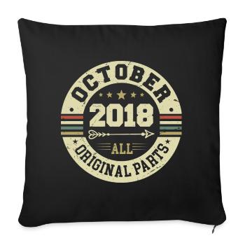 Legendary since October 2018 Birthday October 2018 - Sofa pillowcase 17,3'' x 17,3'' (45 x 45 cm) - black - Front