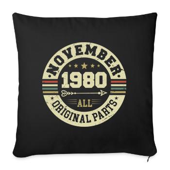 Vintage November 1980 - Birthday November 1980 - Sofa pillowcase 17,3'' x 17,3'' (45 x 45 cm) - black - Front