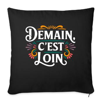 Demain c'est loin - Housse de coussin décorative 45 x 45 cm - noir - Devant