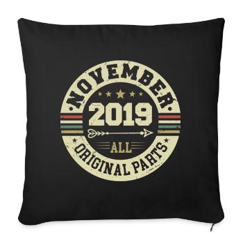 Vintage November 2019 - Birthday November 2019 - Sofa pillowcase 17,3'' x 17,3'' (45 x 45 cm) - black - Front