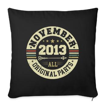 Vintage November 2013 - Birthday November 2013 - Sofa pillowcase 17,3'' x 17,3'' (45 x 45 cm) - black - Front